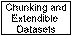 Chunking and Extendible Datasets